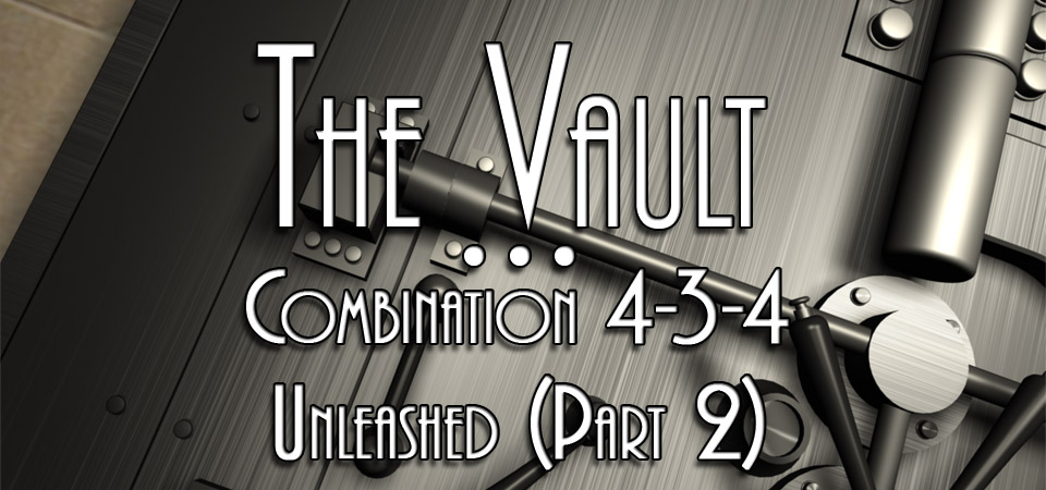 From the Vault – Unleashed Part 2 (S1E4)