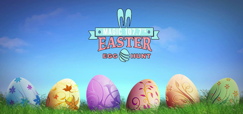 2018 Magic 107.7 Easter Egg Hunt Highlights