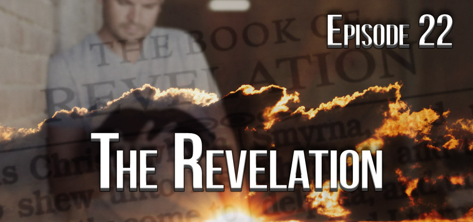 The Revelation – Episode 22 (S1E22)