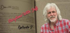 Storytime with Jeff – Episode 2