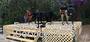 Easter Sunset Service