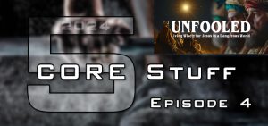 Unfooled (Session Four)