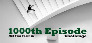 Halfway to Transformation: The 1000 Challenge Update