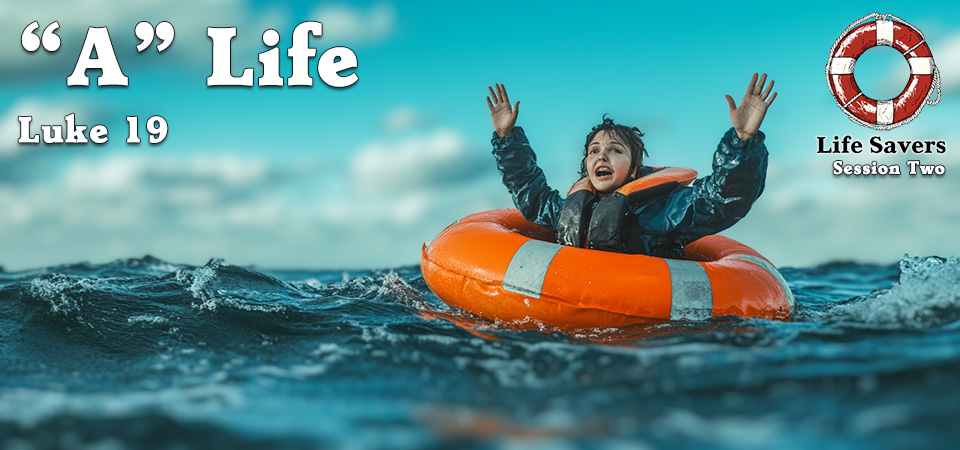 The A Life – Life Savers (Session Two)
