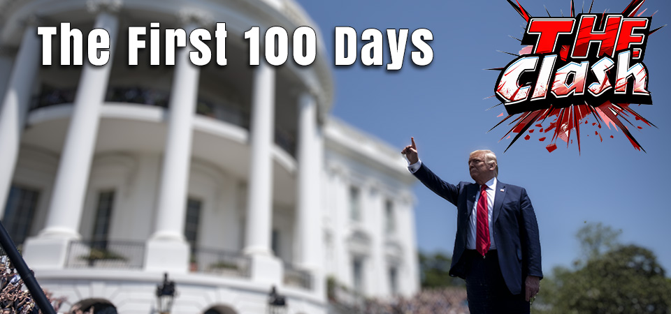 The Clash (s2e21) – The First 100 Days