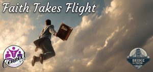 Why Being Offensive (with Truth) is Necessary – Faith Takes Flight (Wk 4)