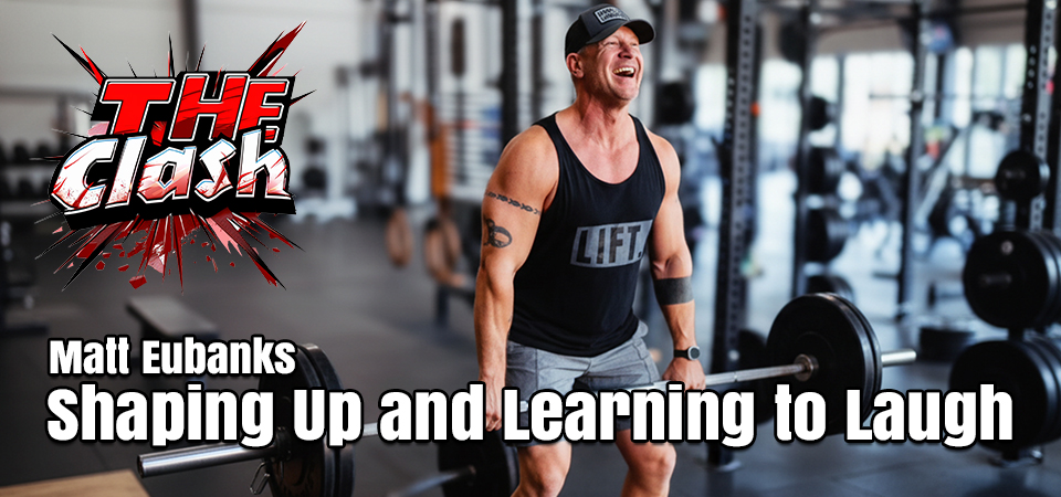 The Clash (s3e18) – Shaping Up and Learning to Laugh