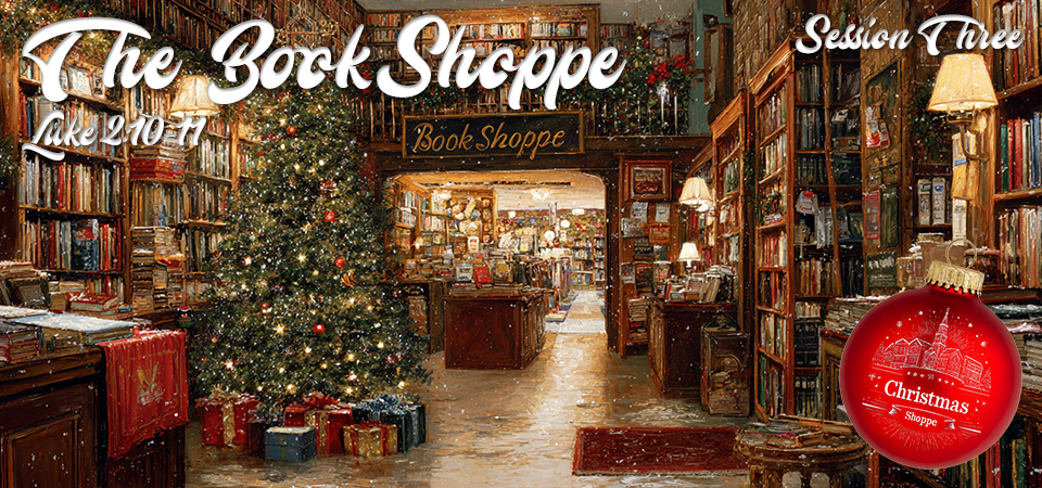 The Book Shoppe – Christmas Shoppe (Session Three)