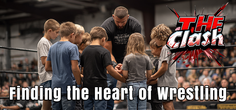 The Clash (s4e2) – Finding the Heart of Wrestling