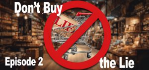 Don’t Buy the Lie (ep02) – The Lie That Says You’re “Too Far Gone”