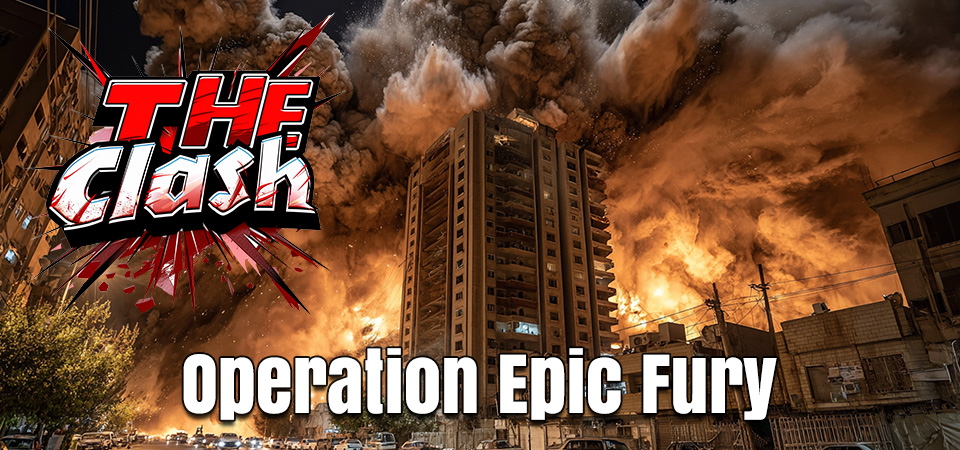 The Clash (s4e10) – Operation Epic Fury