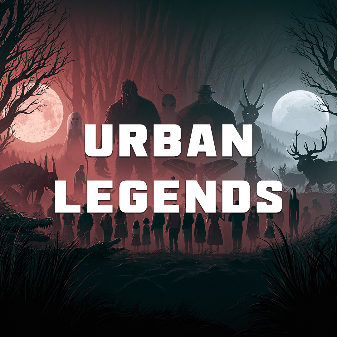 Urban Legends