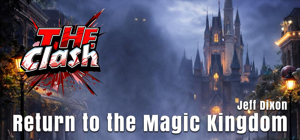The Clash (s5e3) – Return to the Magic Kingdom