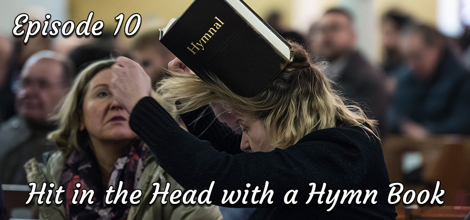 Hit in the Head with a Hymn Book (s1e10) – How a Forgotten Hymn Saved a POW’s Sanity