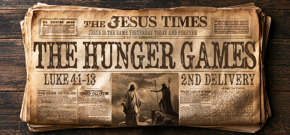 The Hunger Games – The Jesus Times (2nd Delivery)