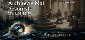 Arsonist or Architect: Is Your Anger a Tool or a Torch? – Ripple Effect