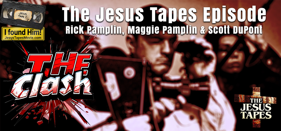 The Clash (s5e6) – The Jesus Tapes Episode