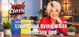 Living and Dying While Honoring God